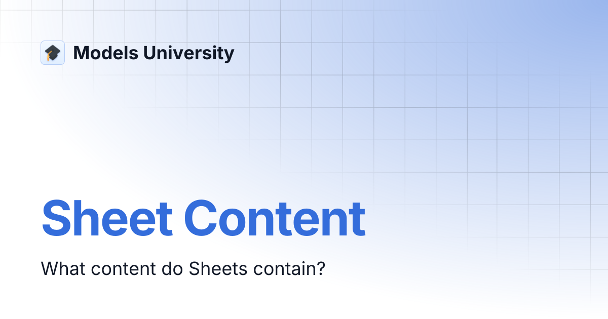 Sheet Content | Models University
