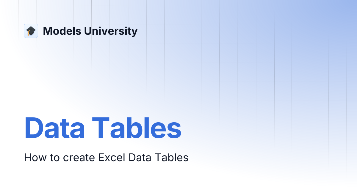 Data Tables | Models University